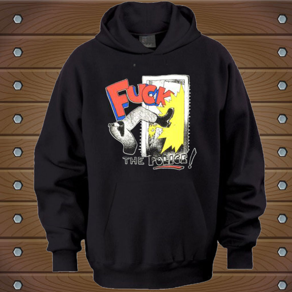 Fuck The Police Hoodie